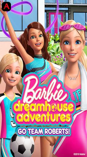 Barbie Dreamhouse Adventures: Go Team Roberts (Season 1)