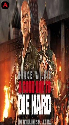 A Good Day to Die Hard