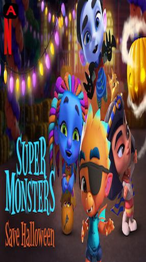 Super Monsters Save Halloween