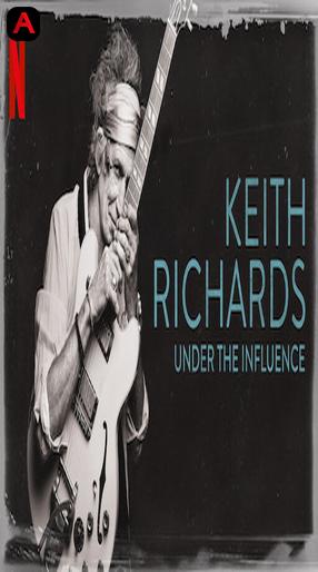 Keith Richards: Under the Influence