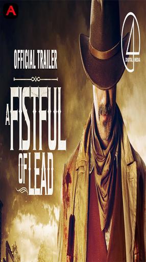 A Fistful Of Lead