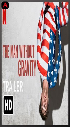 The Man Without Gravity