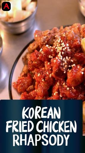 Korean Fried Chicken Rhapsody