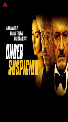 Under Suspicion